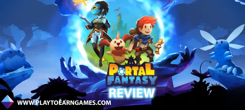 PORTAL FANtasy youtube Portal Fantasy - Best Play To Earn Game